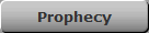 Prophecy